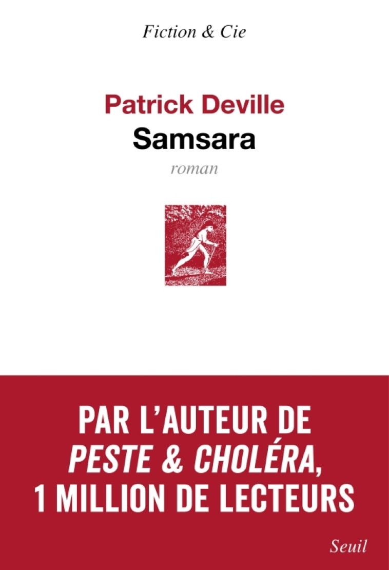 Samsara - Patrick Deville - SEUIL