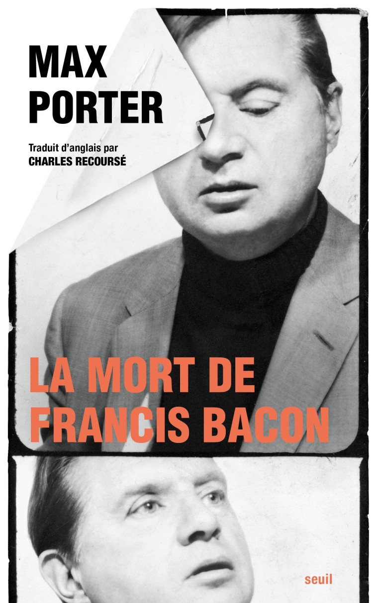 La Mort de Francis Bacon - Max Porter - SEUIL