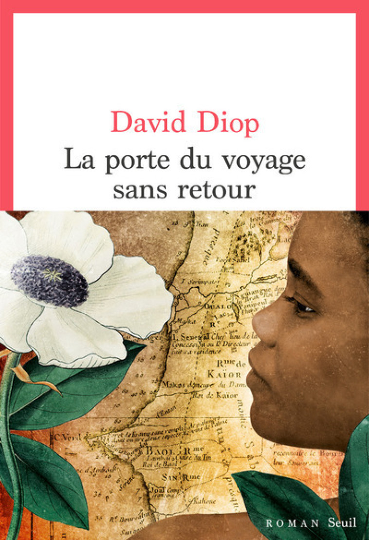 La Porte du voyage sans retour - David Diop - SEUIL