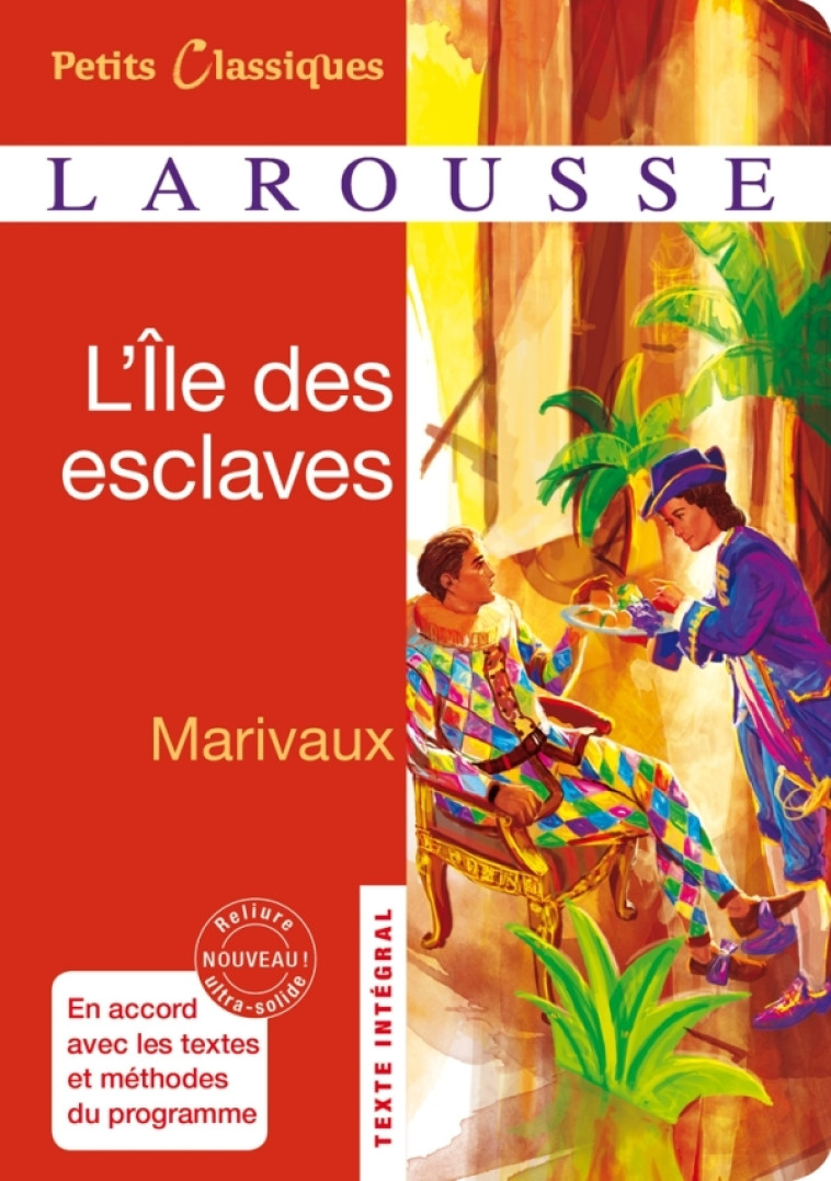 L'île des esclaves - lycée - Pierre Marivaux - LAROUSSE