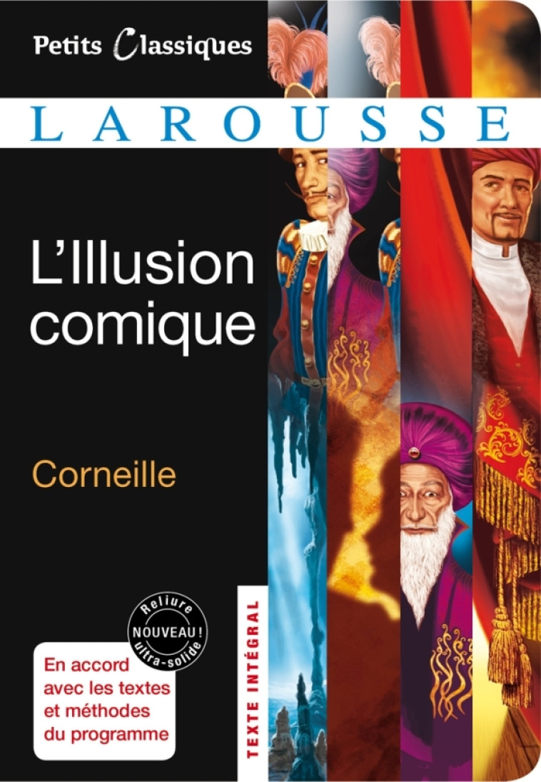 L'Illusion comique - Pierre Corneille - LAROUSSE