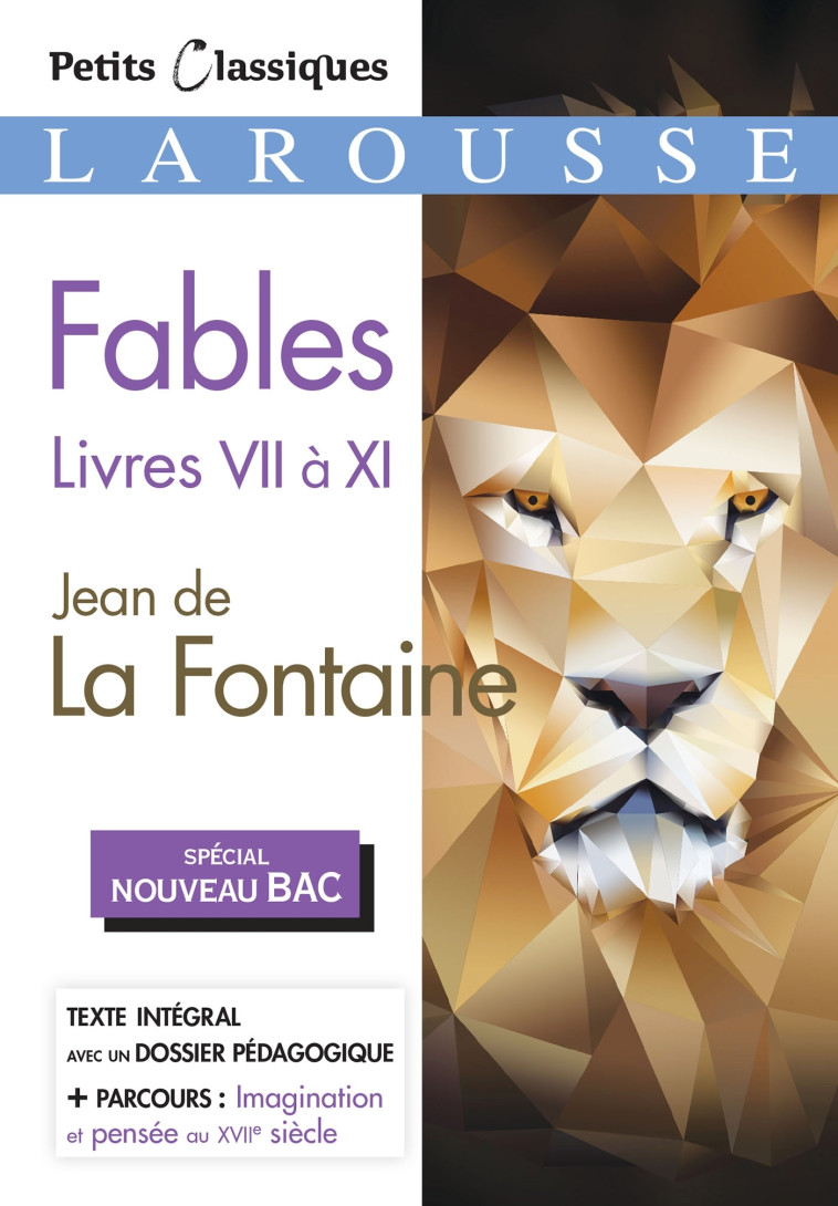 Fables livres VII à XI (Spécial Bac) - Jean La Fontaine - LAROUSSE