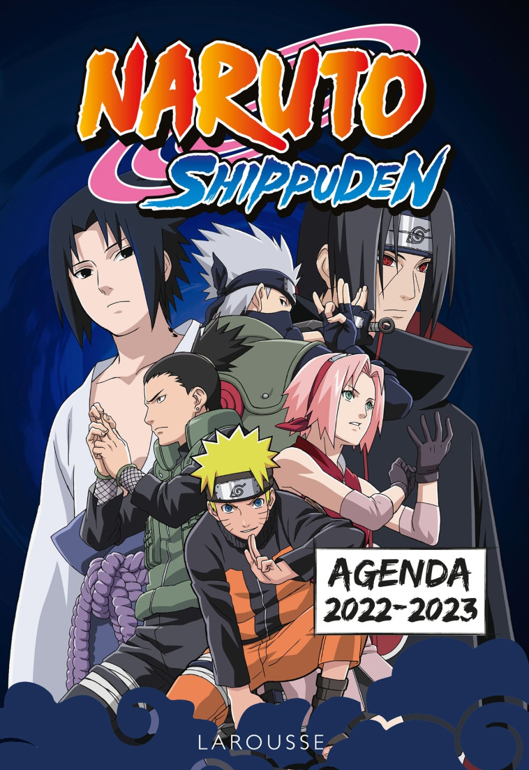 Agenda Naruto Shippuden 2021-2022 -  Collectif - LAROUSSE