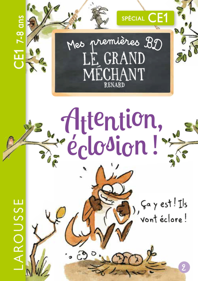 Mes premières BD le Grand Méchant Renard - Attention, éclosion -  Collectif - LAROUSSE