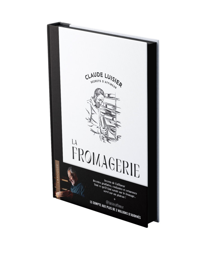 La Fromagerie - Claude Luisier - LAROUSSE