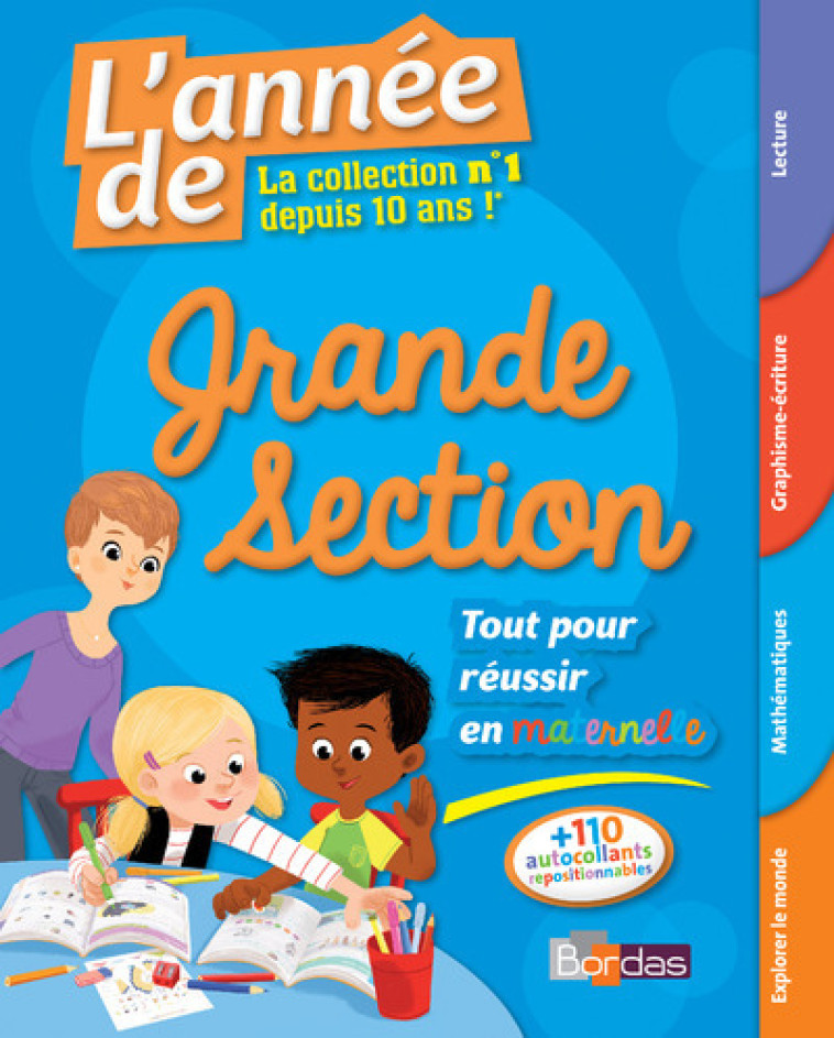 L'année de Grande Section - Tout pour réussir en maternelle 5-6 ans - Ginette Grandcoin-Joly - BORDAS