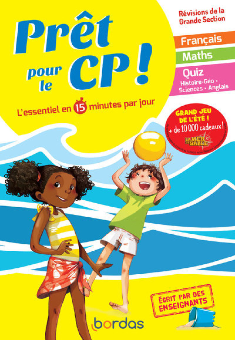 Prêt pour le CP ! L'essentiel en 15 minutes par jour -  Collectif - BORDAS