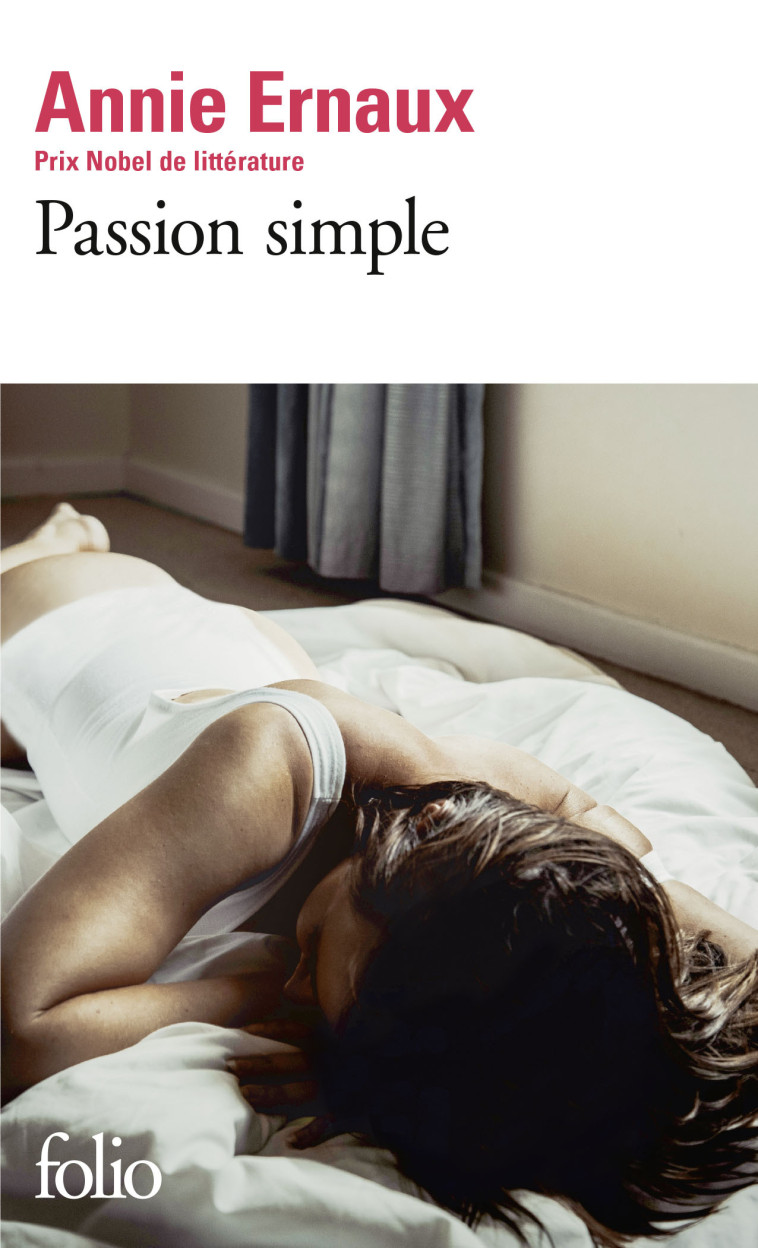 Passion simple - Annie Ernaux - FOLIO