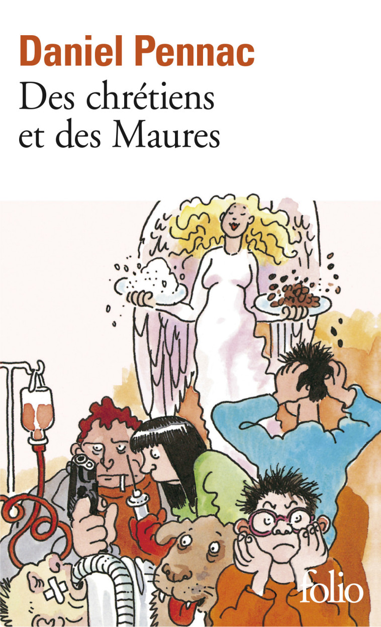 Des chrétiens et des Maures - Daniel Pennac - FOLIO