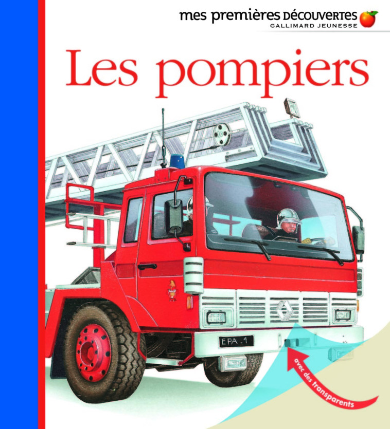 Les pompiers -  Collectif - GALLIMARD JEUNE