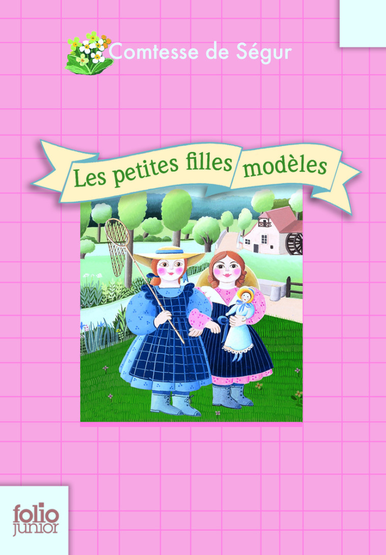 LES PETITES FILLES MODELES - COMTESSE DE SEGUR - GALLIMARD JEUNE