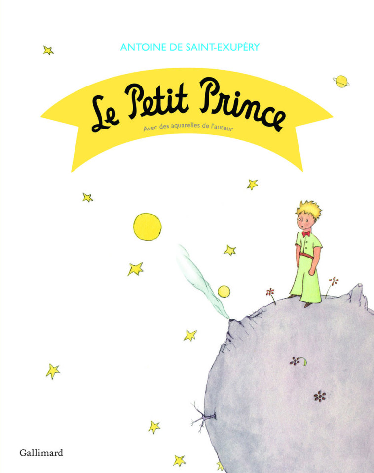 Le Petit Prince - Antoine de Saint-Exupéry - GALLIMARD JEUNE