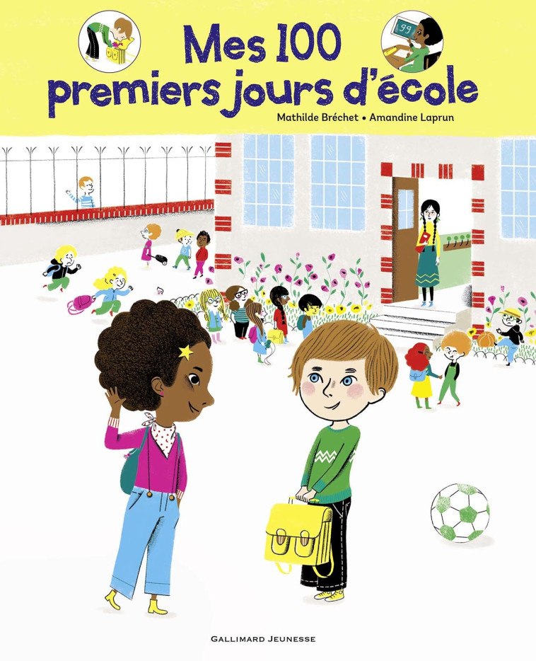 Mes 100 premiers jours d'école - Mathilde Bréchet - GALLIMARD JEUNE