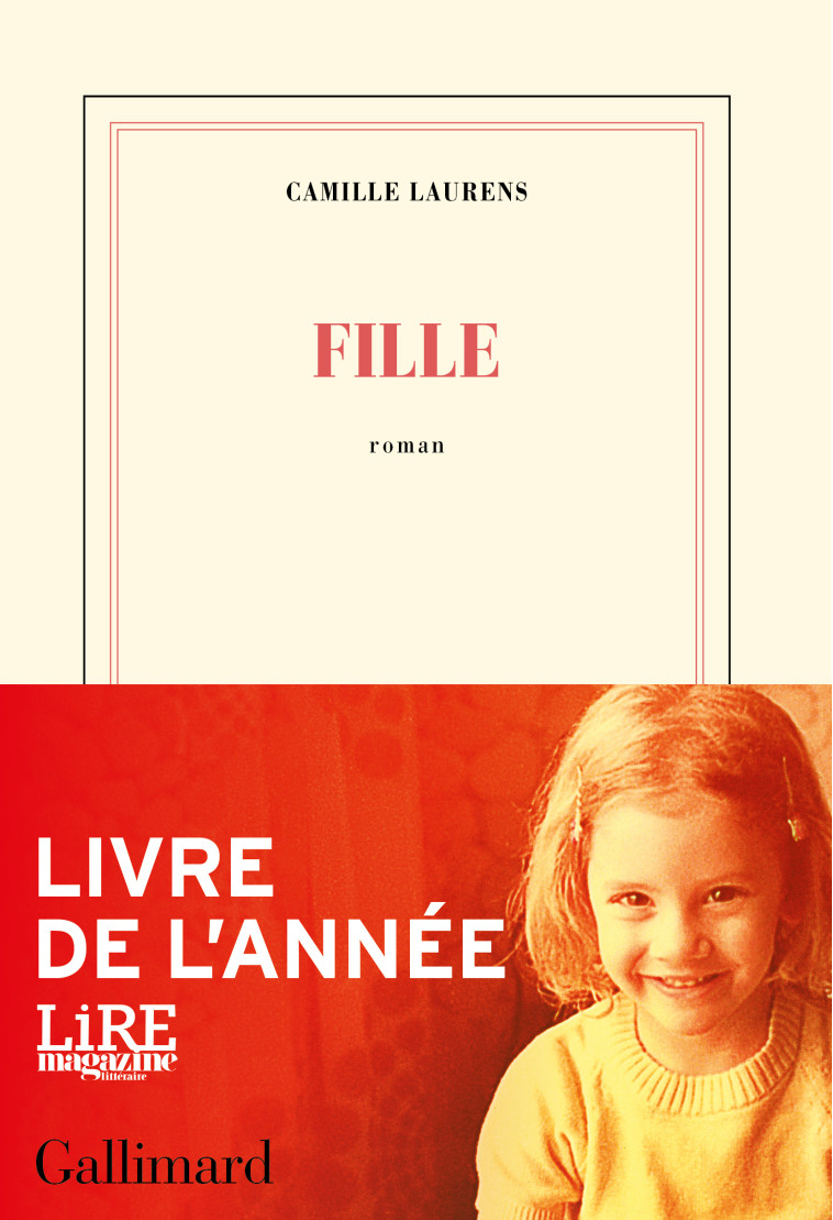 Fille - Camille Laurens - GALLIMARD