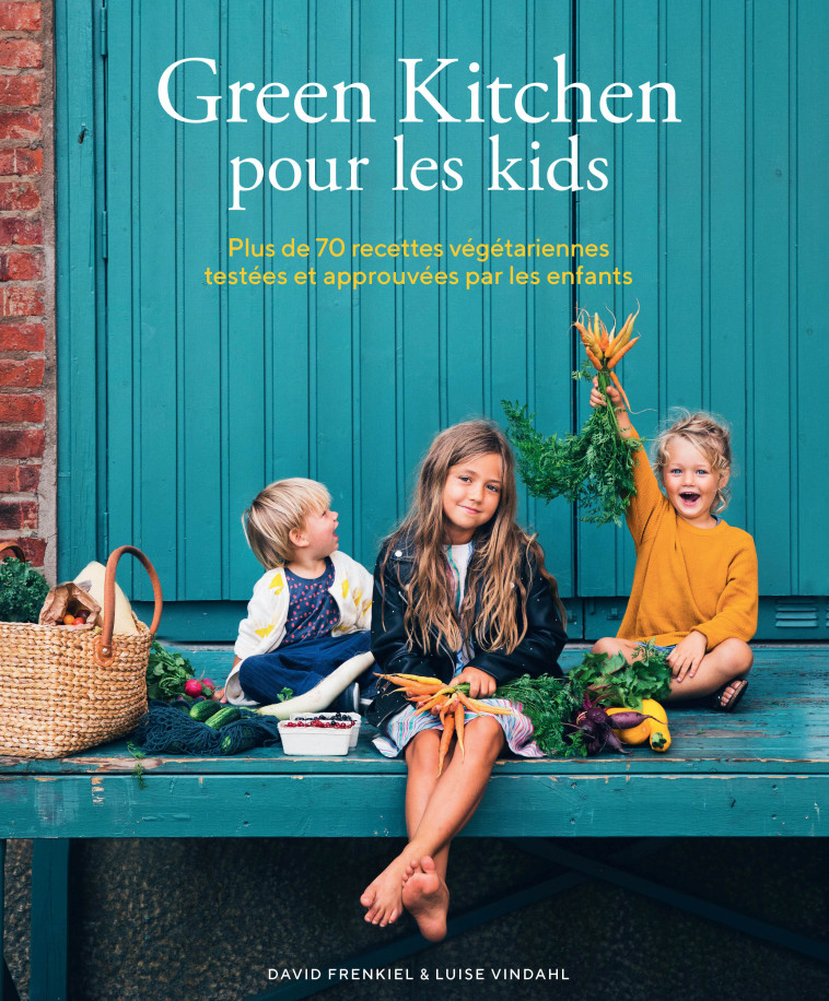 Green Kitchen pour les kids - Luise Vindahl - ALTERNATIVES