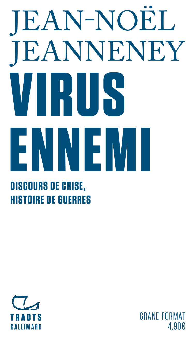 Virus ennemi - Jean-Noël Jeanneney - GALLIMARD