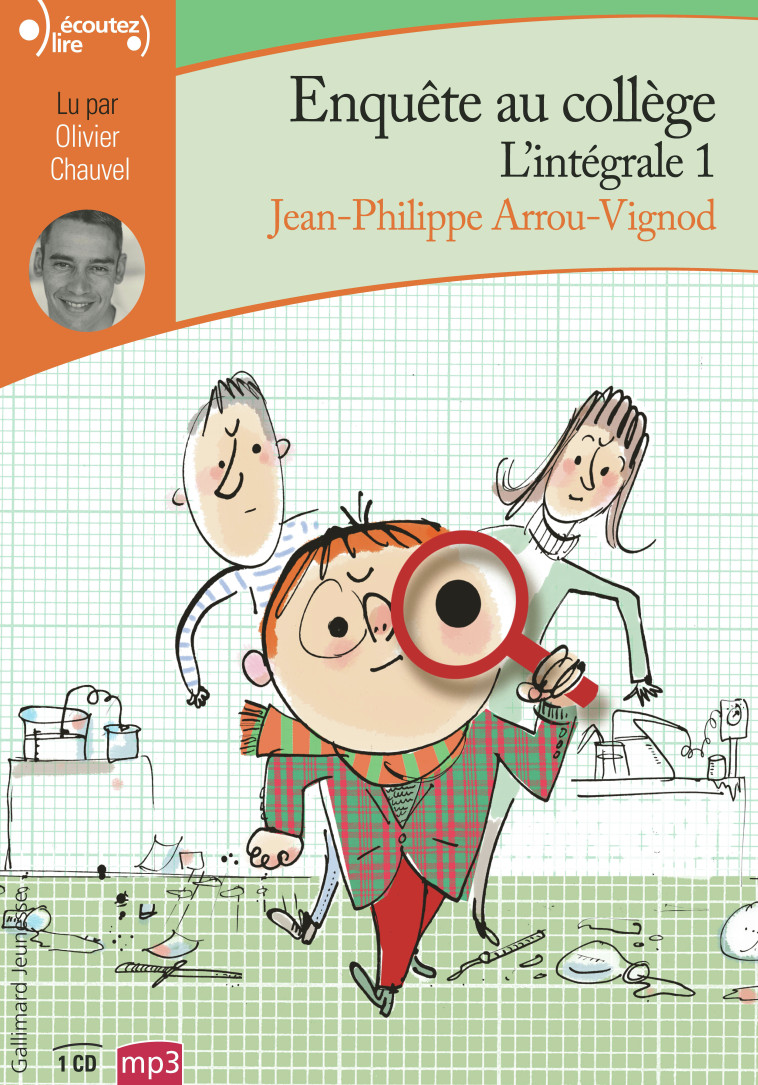 Enquête au collège - Jean-Philippe Arrou-Vignod - GALLIMARD JEUNE