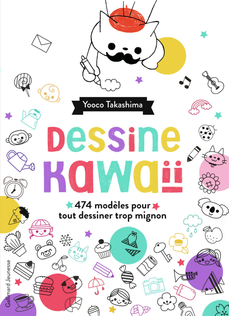 Dessine kawaïï - Yooco Takashima - GALLIMARD JEUNE