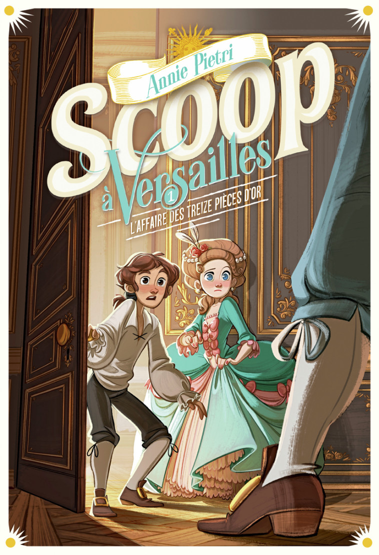 Scoop à Versailles - ANNIE PIETRI - GALLIMARD JEUNE