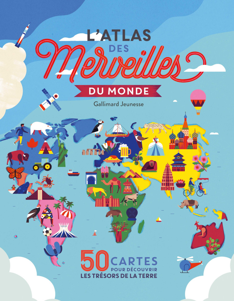 L'atlas des merveilles du monde - Kalya Ryan - GALLIMARD JEUNE