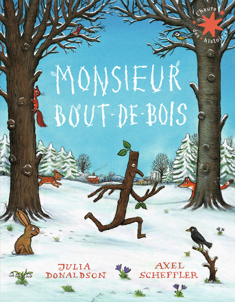 Monsieur Bout-de-Bois - Julia Donaldson - GALLIMARD JEUNE