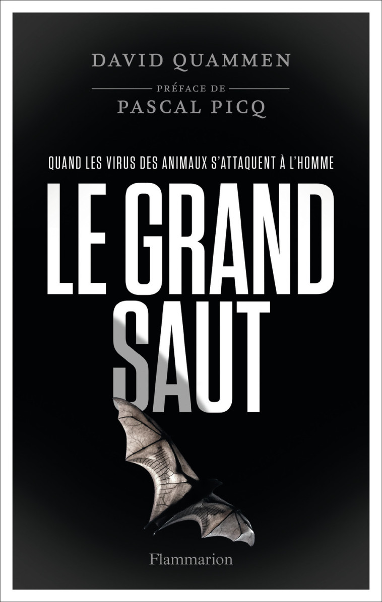 Le grand saut - David Quammen - FLAMMARION