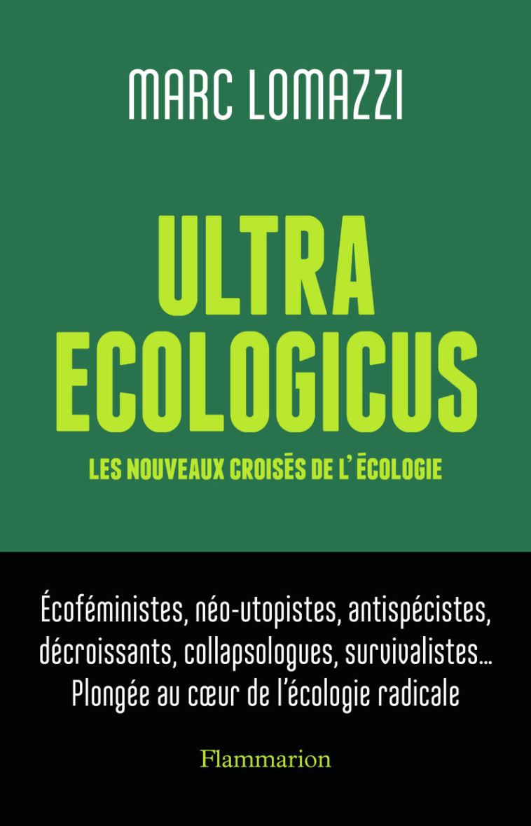 Ultra Ecologicus - Marc Lomazzi - FLAMMARION