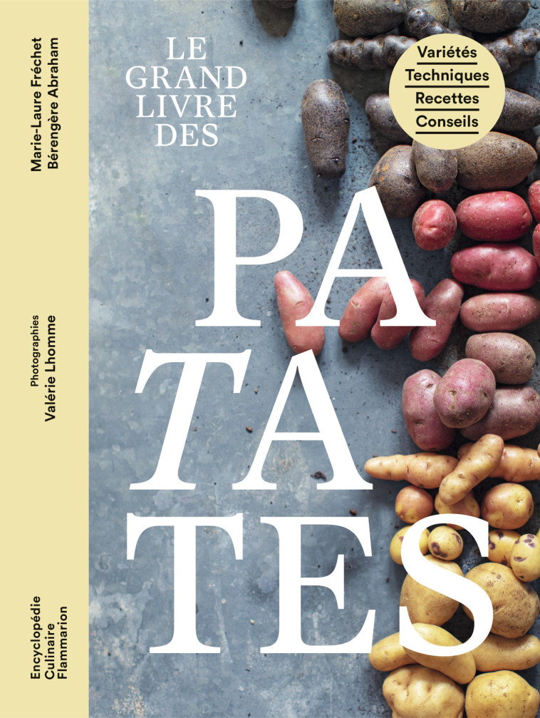 Le grand livre des patates - Marie-Laure Fréchet - FLAMMARION