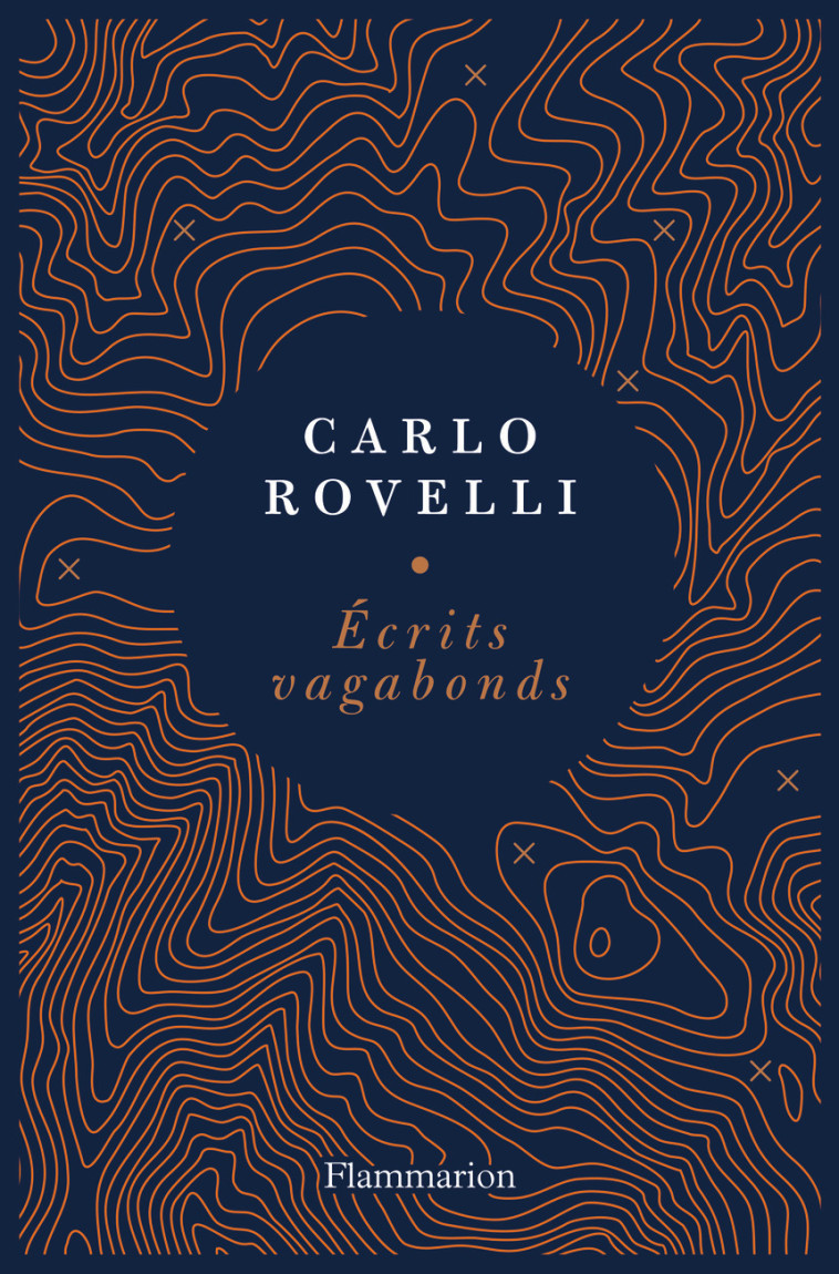 Écrits vagabonds - Carlo Rovelli - FLAMMARION