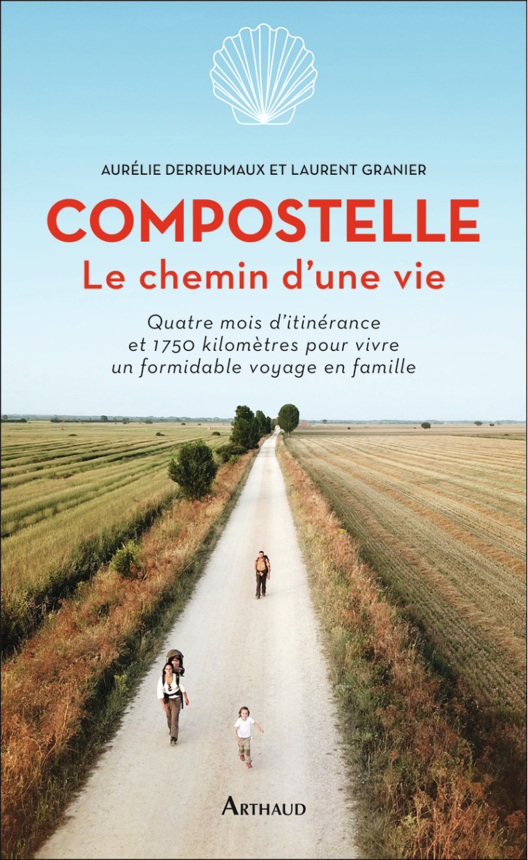 Compostelle - Aurélie Derreumaux - ARTHAUD