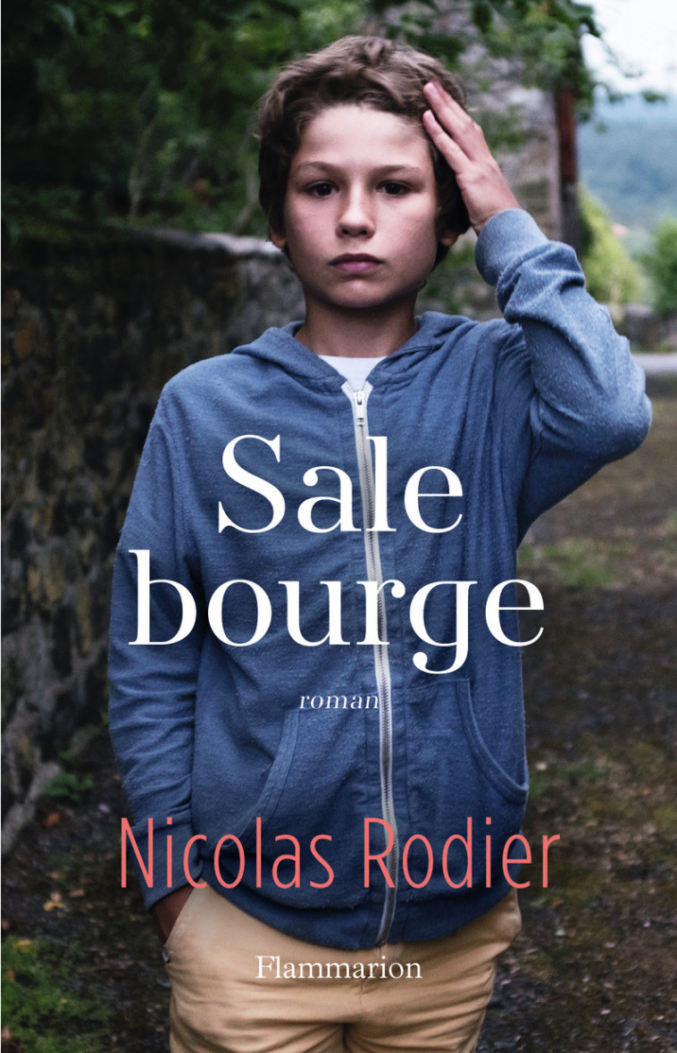 Sale bourge - Nicolas Rodier - FLAMMARION