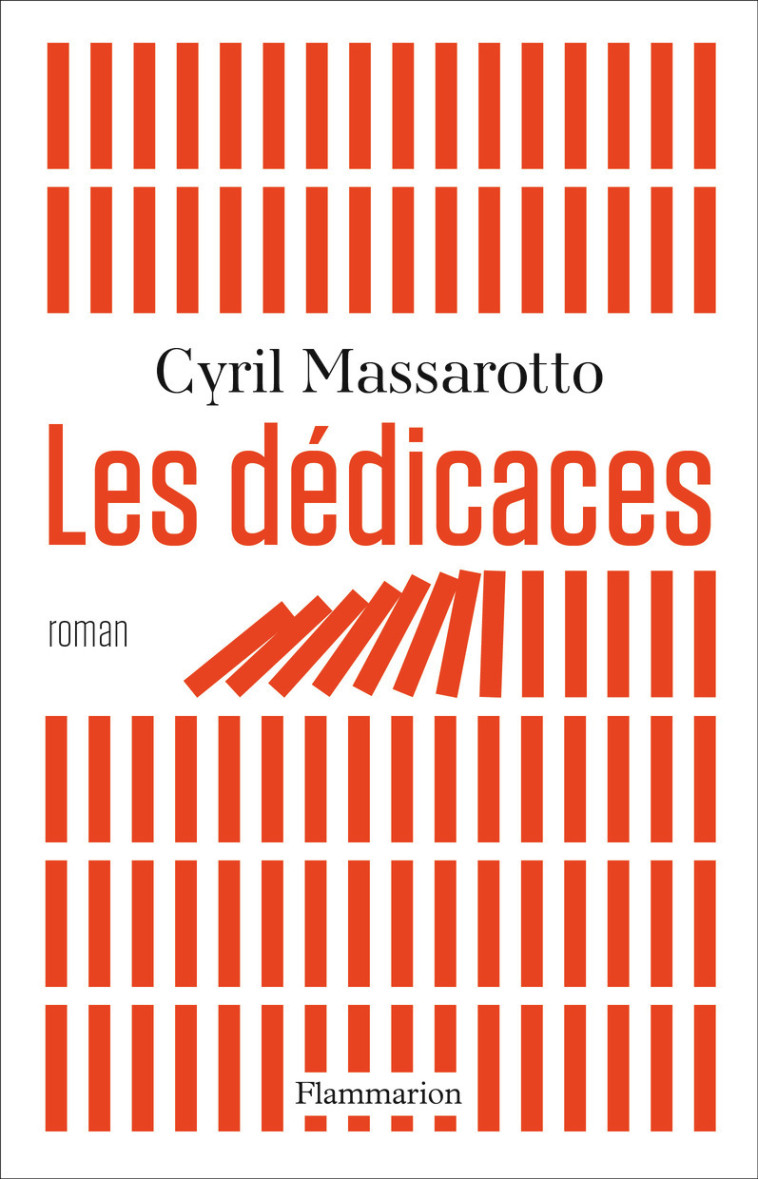 Les dédicaces - Cyril Massarotto - FLAMMARION