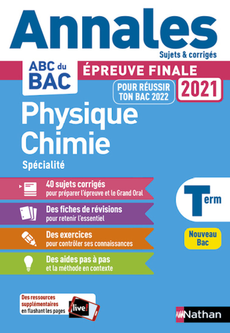 Annales BAC 2021 Physique Chimie Term - Corrigé - Karine Marteau - NATHAN