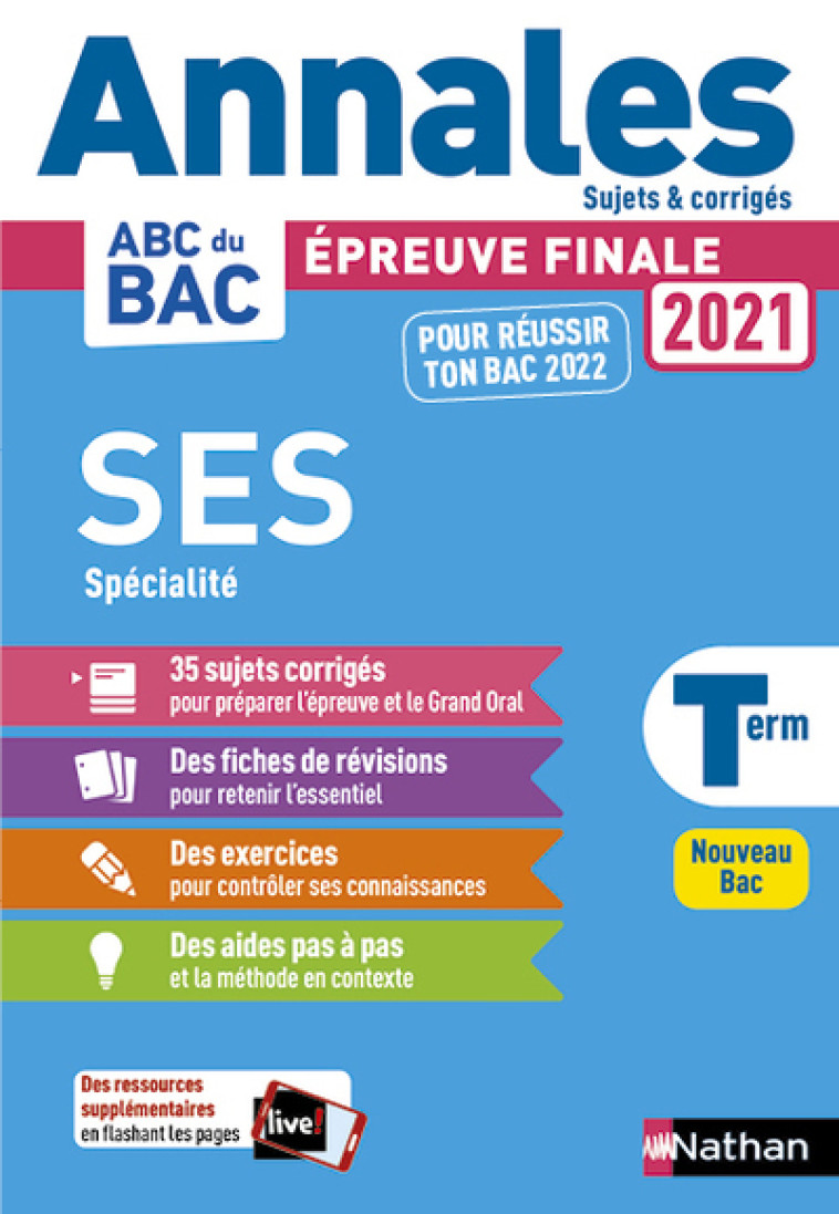 Annales Bac 2021 Sciences Economiques et Sociales Term - Corrigé - Sandrine Benase-Rebeyrol - NATHAN