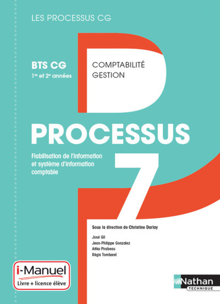 Processus 7 BTS CG 1ère et 2ème années (Les processus CG) Livre + Licence élève 2017 -  Collectif - NATHAN