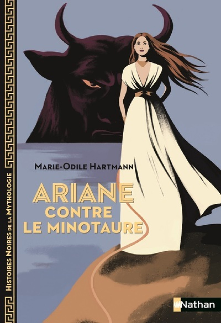 Ariane contre le minotaure - Marie-Odile Hartmann - NATHAN