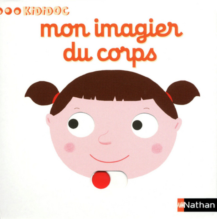 Numéro 4 Mon imagier du corps - Imagiers Kididoc - Nathalie Choux - NATHAN