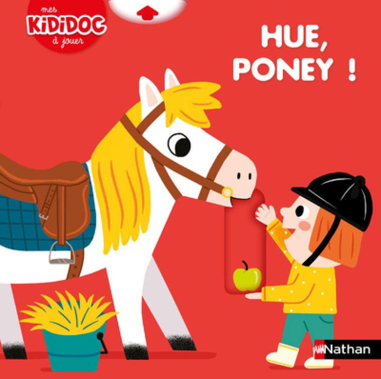 Hue, poney ! - Kididoc à jouer - Marion Piffaretti - NATHAN