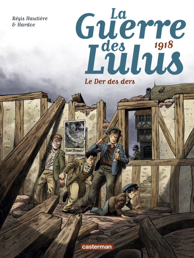 1918, Le Der des ders -  /REGIS HARDOC/HAUTIERE - CASTERMAN