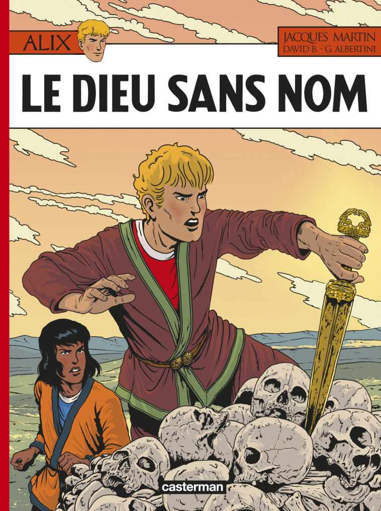 Le Dieu sans nom -  GIORGIO ALBERTINI / DAVID B. / JACQUES MARTIN - CASTERMAN