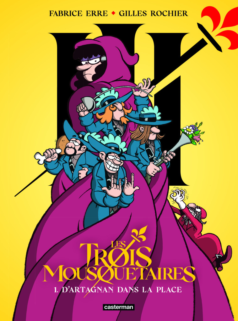 Les Trois Mousquetaires - Fabrice Erre - CASTERMAN