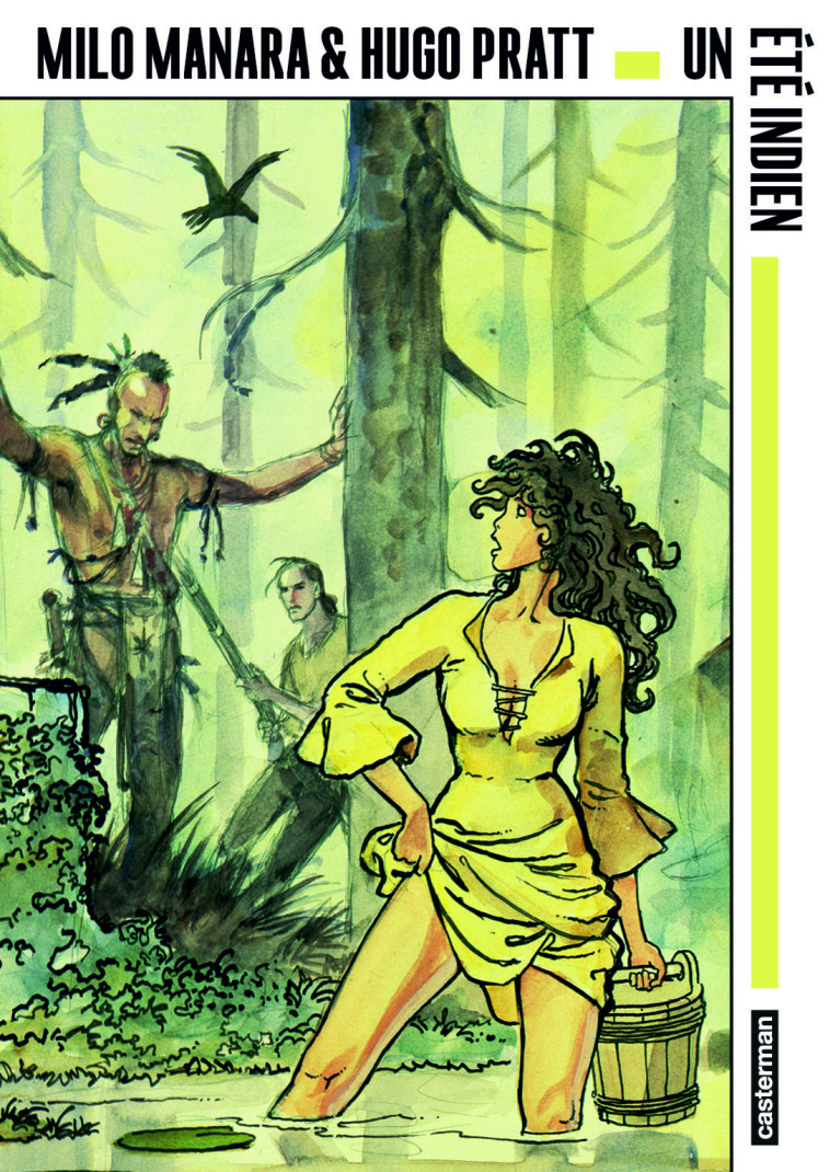 Un été indien -  MILO MANARA / HUGO PRATT - CASTERMAN