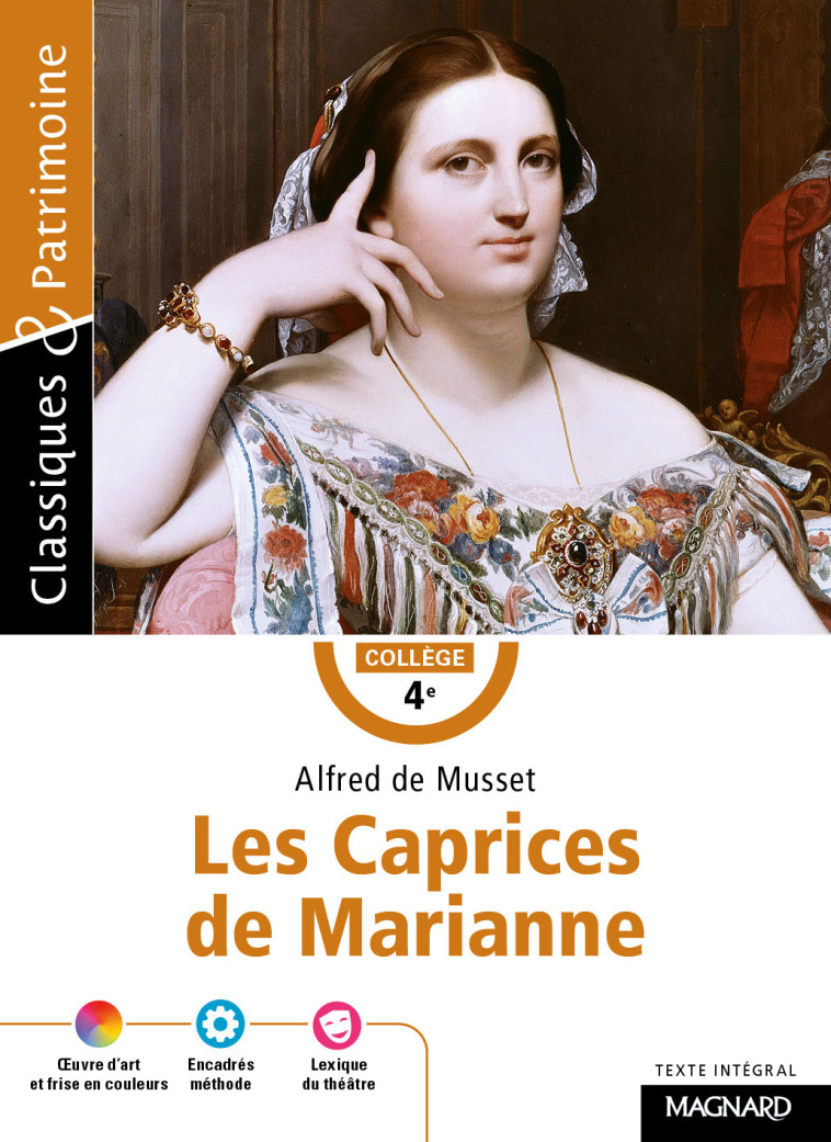 Les Caprices de Marianne de Musset - Classiques et Patrimoine - Alfred Musset - MAGNARD