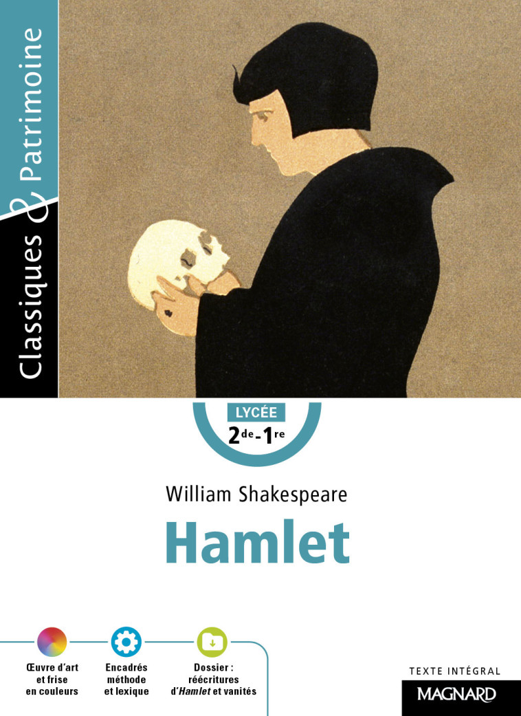 Hamlet - Classiques et Patrimoine - William Shakespeare - MAGNARD