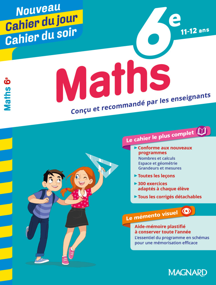 Maths 6e - Cahier du jour Cahier du soir - Annie Le Goff - MAGNARD