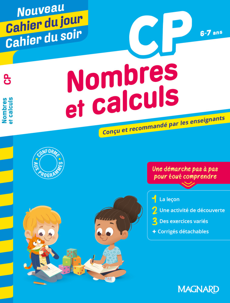 Nombres et calculs CP - Nouveau Cahier du jour Cahier du soir - Bernard Séménadisse - MAGNARD