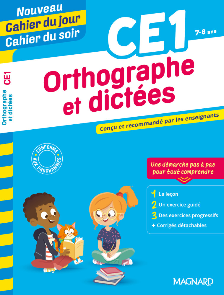 Orthographe et dictées CE1 - Nouveau Cahier du jour Cahier du soir - Bernard Séménadisse - MAGNARD