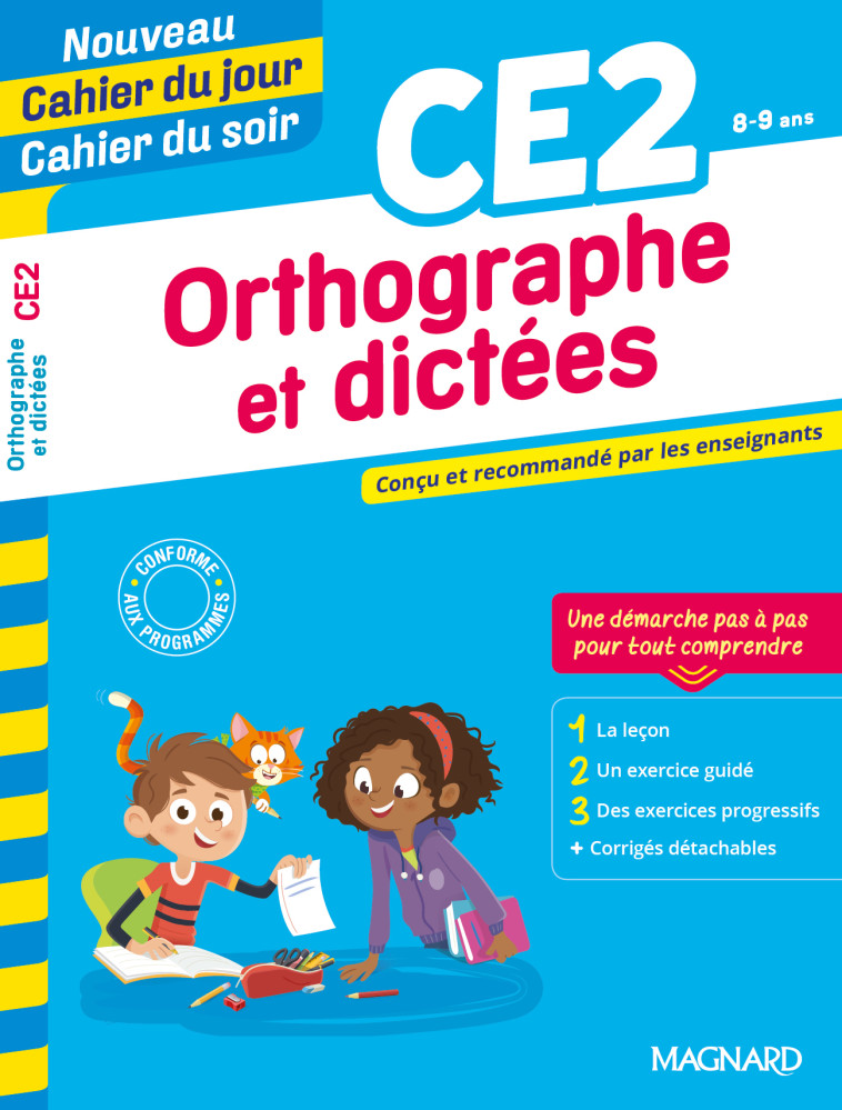 Orthographe et dictées CE2 - Nouveau Cahier du jour Cahier du soir - Bernard Séménadisse - MAGNARD