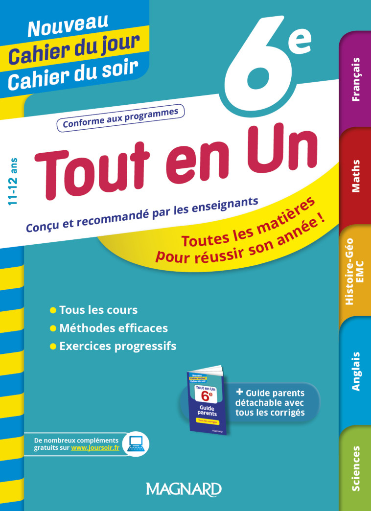 Tout en Un 6e - Leçons, méthodes et exercices - Nouveau Cahier du jour Cahier du soir - Patrick Rasset - MAGNARD