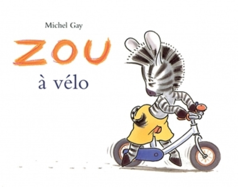 zou a velo (lutin) - Michel Gay - EDL